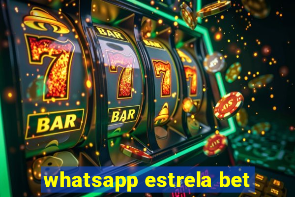 whatsapp estrela bet